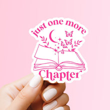 Load image into Gallery viewer, Just One More Chapter Sticker