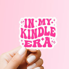 Load image into Gallery viewer, In My Kindle Era Sticker