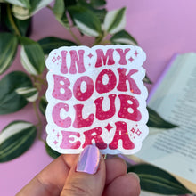 Load image into Gallery viewer, In My Book Club Era Sticker
