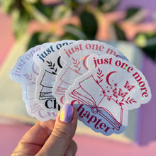 Load image into Gallery viewer, Just One More Chapter Sticker