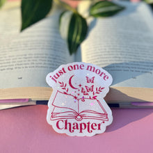 Load image into Gallery viewer, Just One More Chapter Sticker