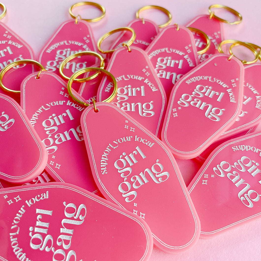 Support Your Local Girl Gang Keychain