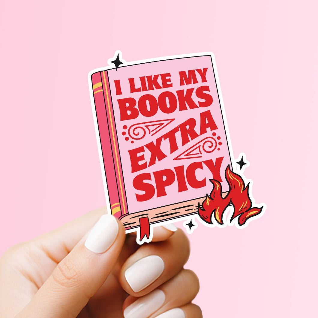 I Like My Books Extra Spicy Sticker